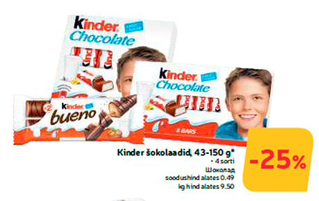 Kinder šokolaadid, 43-150 g*  -25%
