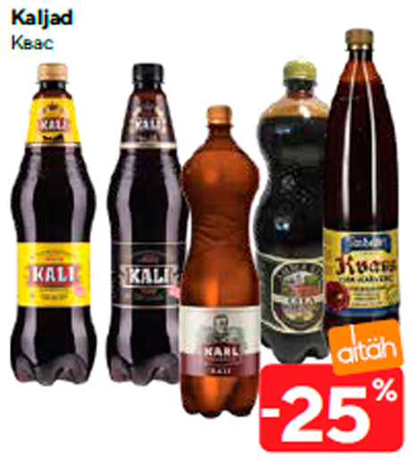 Kaljad  -25%