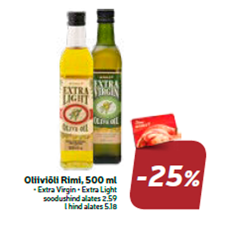 Oliiviõli Rimi, 500 ml  -25%
