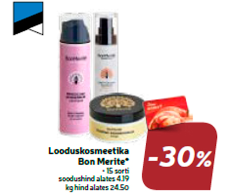 Looduskosmeetika Bon Merite*  -30%
