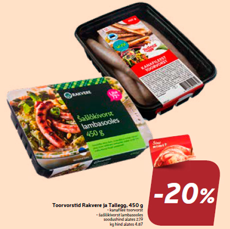 Toorvorstid Rakvere ja Tallegg, 450 g -20%