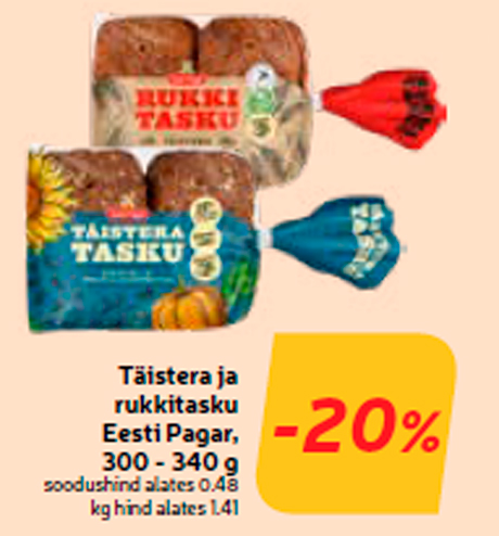 Täistera ja rukkitasku Eesti Pagar, 300 - 340 g -20%