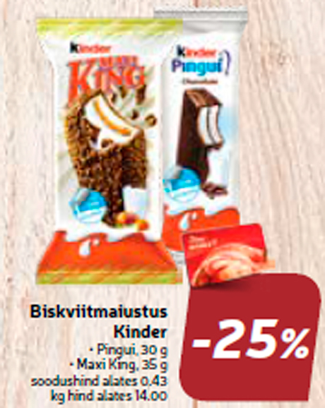 Biskviitmaiustus Kinder -25%