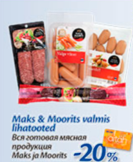 Maks & Moorits valmis lihatooted  -20%