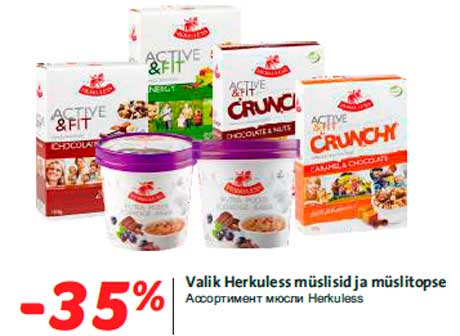 Valik Herkuless müslisid ja müslitopse -35%