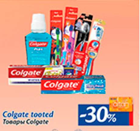 Colgate tooted  -30%