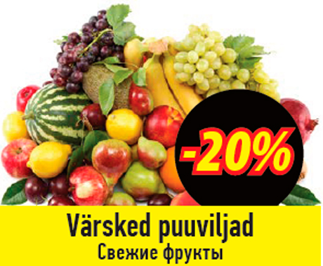 Värsked puuviljad  -20%