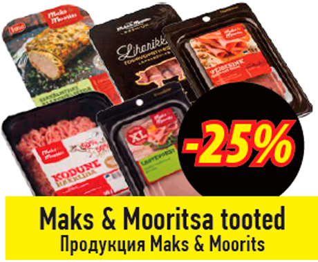 Maks & Mooritsa tooted  -25%