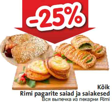 Kõik Rimi pagarite saiad ja saiakesed -25%