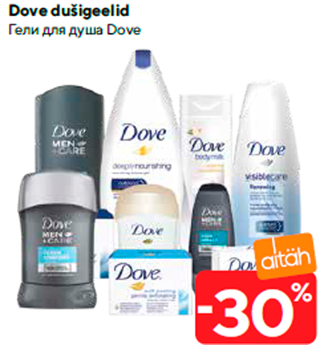 Dove dušigeelid  -30%