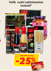 Valik sushi valmistamise tooteid*  -25%