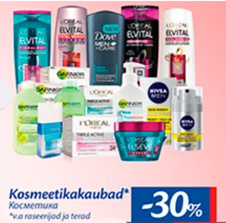 Kosmeetikakaubad*   -30%