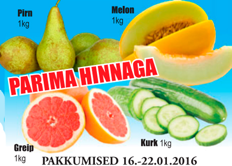 Pirn, 1 kg; Melon, 1 kg; Greip, 1 kg; Kurk, 1 kg - PARIMA HINNAGA