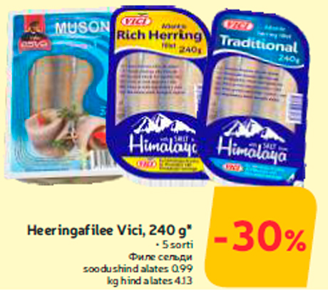 Heeringafilee Vici, 240 g*  -30%