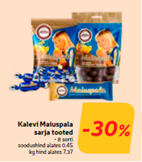 Kalevi Maiuspala sarja tooted  -30%