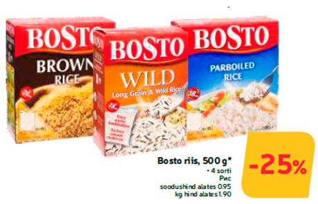 Bosto riis, 500 g*  -25%
