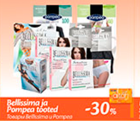 Bellissima ja Pompea tooted  -30%