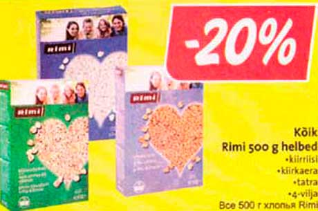 Kõik Rimi 500 g helbed (kiirriisi, kiirkaera, tatra, 4-vilja) -20%