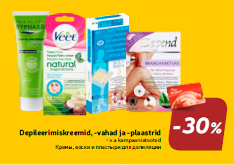 Depileerimiskreemid, -vahad ja -plaastrid -30%