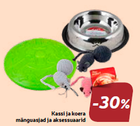 Kassi ja koera mänguasjad ja aksessuaarid -30%