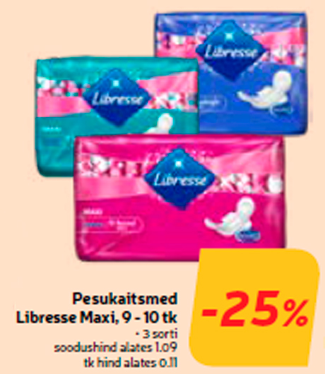 Pesukaitsmed Libresse Maxi, 9 - 10 tk  -25%
