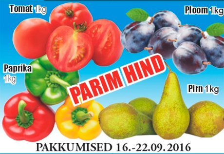 Pirn 1kg; Ploom 1kg; Paprika 1kg; Tomat 1kg  - PARIM HIND 