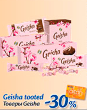 Geisha tooted  -30%