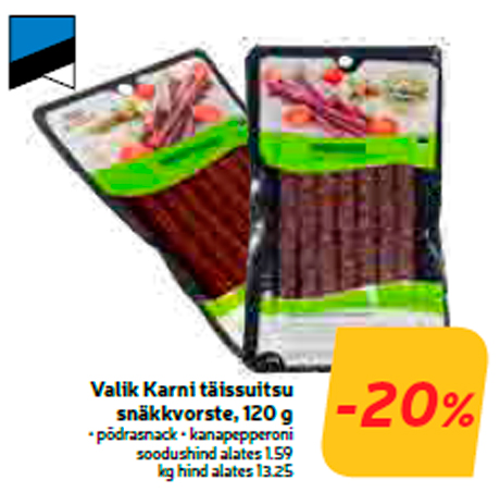 Valik Karni täissuitsu snäkkvorste, 120 g  -20%
