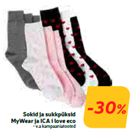 Sokid ja sukkpüksid
MyWear ja ICA i love eco  -30%
