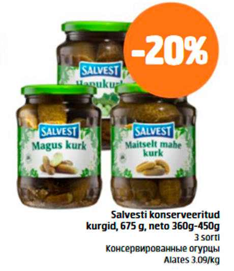 Salvesti konserveeritud kurgid  -20%