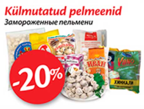 Külmutatud pelmeenid -20%