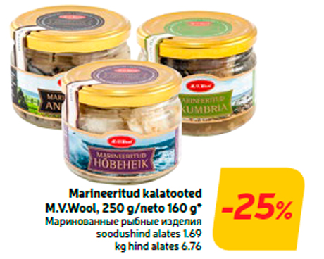 Marineeritud kalatooted M.V.Wool, 250 g/neto 160 g*  -25%