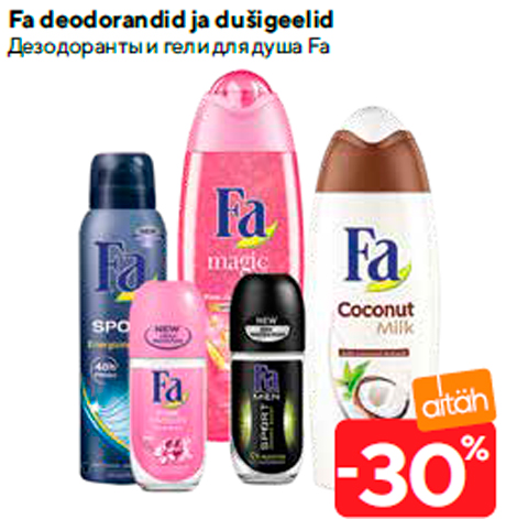 Fa deodorandid ja dušigeelid  -30%