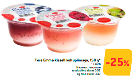 Tere Emma kissell kohupiimaga, 150 g*  -25%