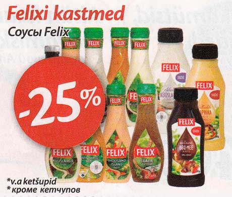 Felixi kastmed -25%