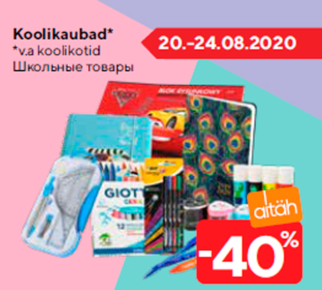 Koolikaubad*  -40%