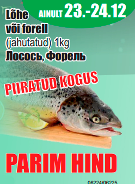 Lõhe või forell  -  PARIM HIND