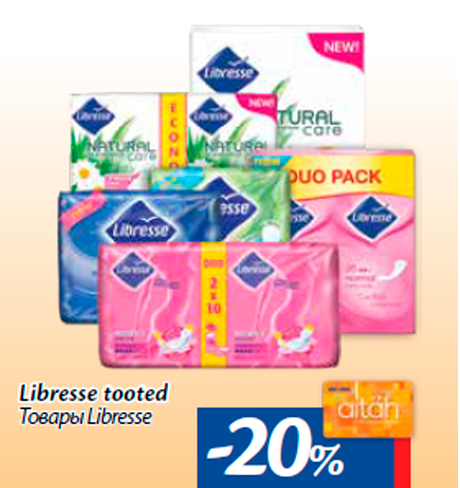 Libresse tooted  -20%
