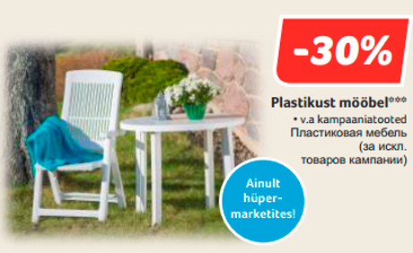 Plastikust mööbel*** -30%