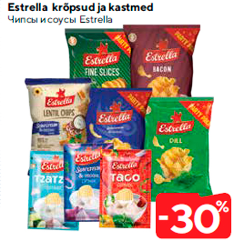 Estrella krõpsud ja kastmed  -30%