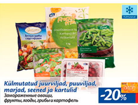 Külmutatud juurviljad, puuviljad, marjad, seened ja kartulid -20%