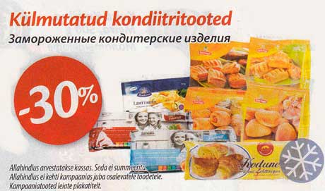 Külmutatud kondiitritooted  -30%