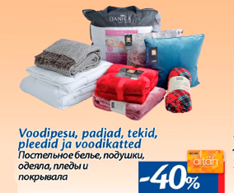 Voodipesu, padjad, tekid, pleedid ja voodikatted  -40%