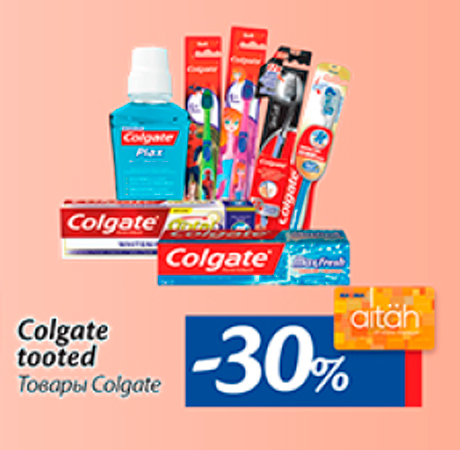 Colgate tooted  -30%