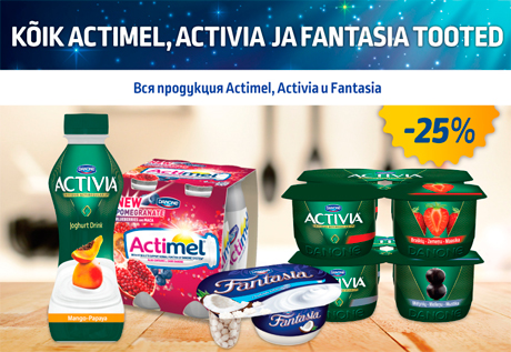 KÕIK ACTIMEL, ACTIVIA JA FANTASIA TOOTED  -25%