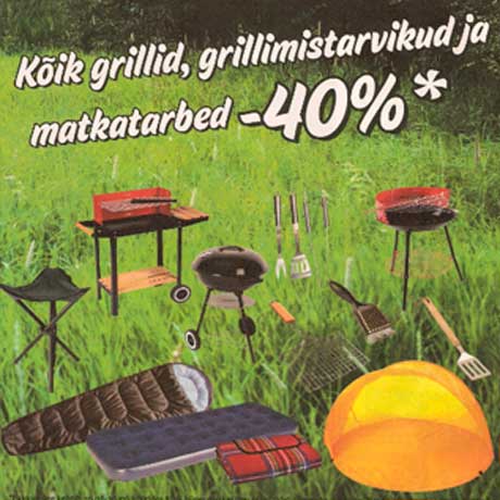 Grillid,grillimistarvikud ja matkatarbed -40%"