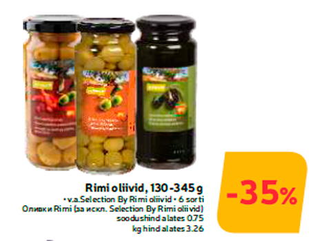  Rimi oliivid, 130-345 g -35%