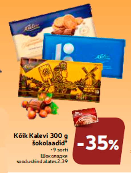 Kõik Kalevi 300 g šokolaadid*  -35%