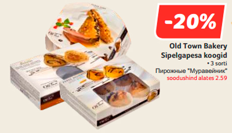 Old Town Bakery Sipelgapesa koogid  -20%