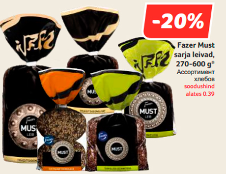 Fazer Must sarja leivad, 270-600 g*  -20%